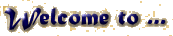 welcomesmall.gif (3693 bytes)